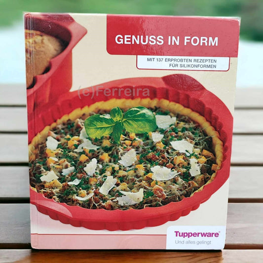 TUPPERWARE E34 REZEPTBUCH GENUSS IN FORM REZEPTE FÜR SILIKON-FORMEN