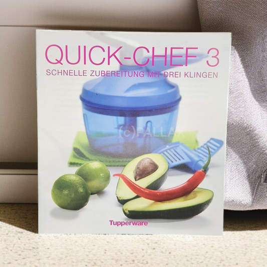 TUPPERWARE REZEPTHEFT QUICK-CHEF 3 SCHNELLE ZUBEREITUNG MIT 3 KLINGEN REZEPTE