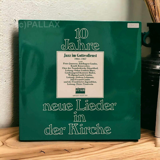 LP 12"  10 JAHRE NEUE LIEDER IN DER KIRCHE - JAZZ IM GOTTESDIENST 1964 - 1967