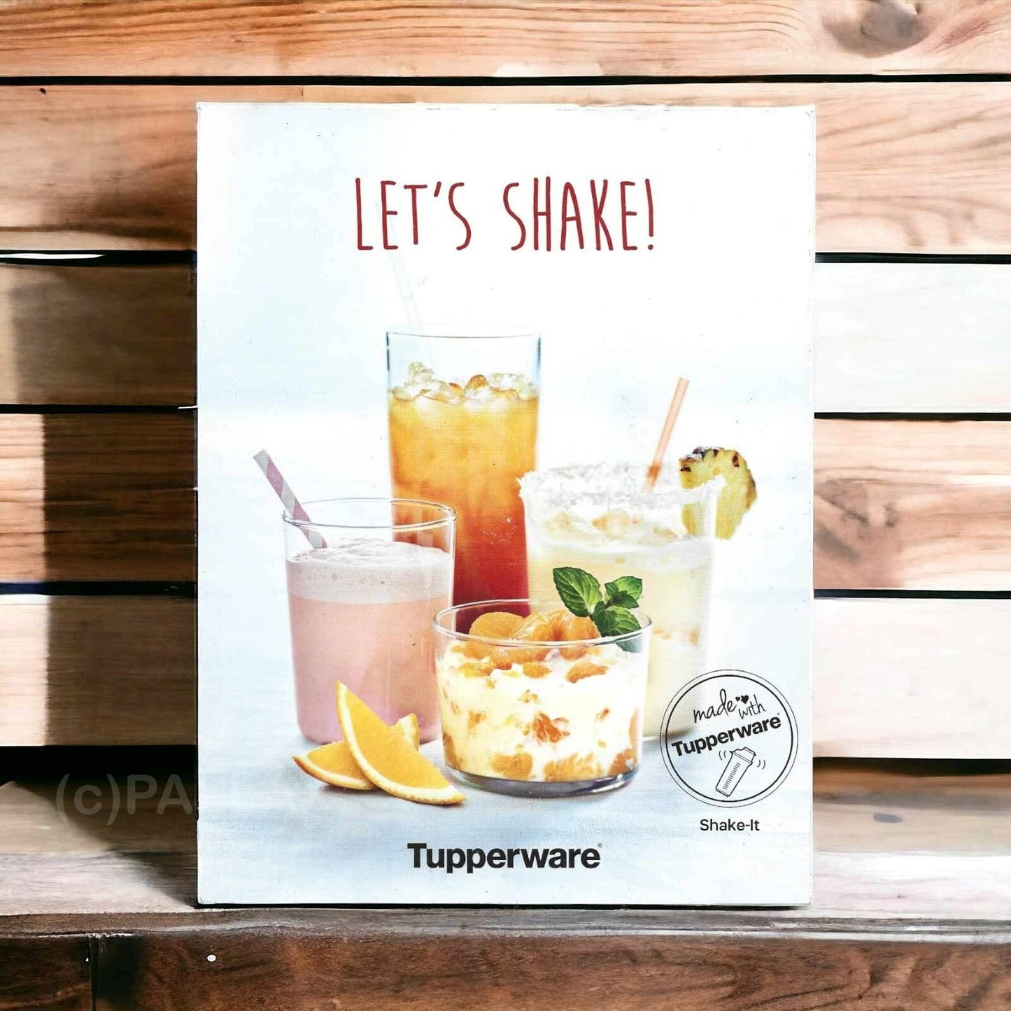 TUPPERWARE REZEPTBUCH - LET`S SHAKE
