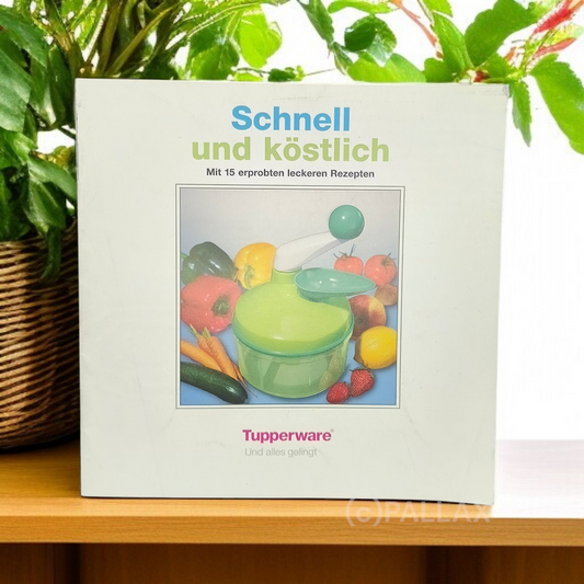 TUPPERWARE REZEPTHEFT SCHNELL UND KÖSTLICH REZEPTE FÜR DEN QUICK-CHEF 1