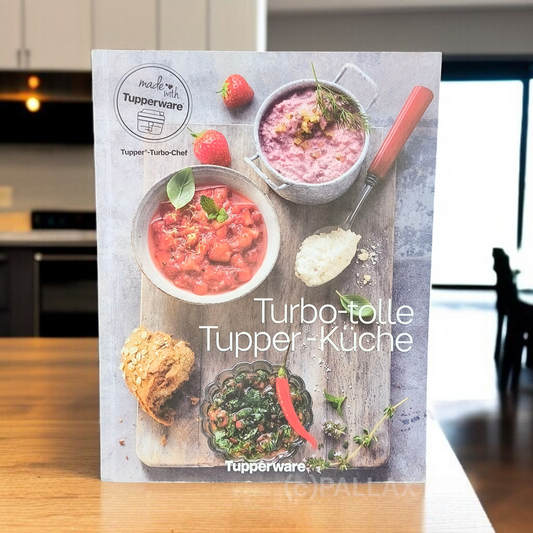 TUPPERWARE REZEPTBUCH TURBO-SCHNELLE TUPPER-KÜCHE REZEPTE FÜR TURBO-CHEF